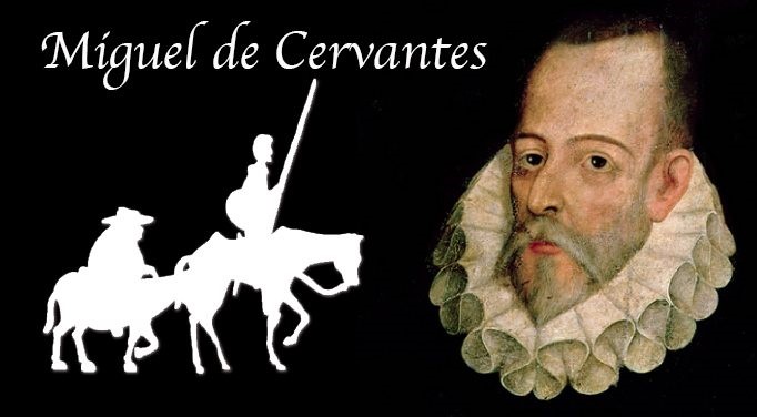 Miguel de Cervantes Saavedra